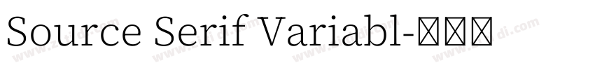 Source Serif Variabl字体转换